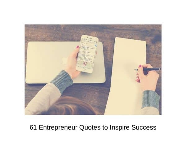 67 Entrepreneur Quotes to Inspire Success