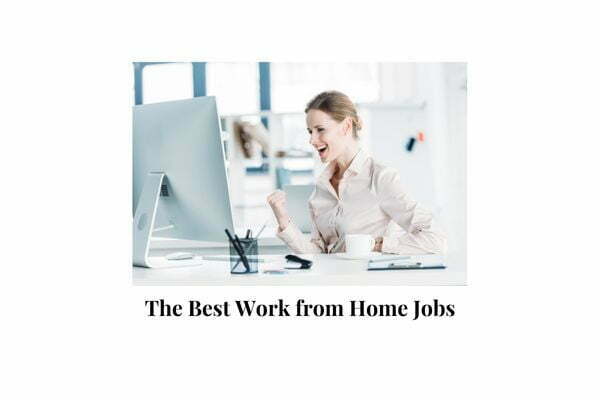 30 Best Work from Home Jobs of 2023