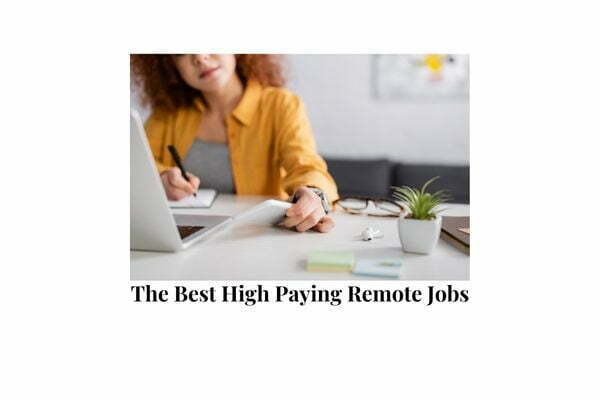 20+ Best High Paying Remote Jobs
